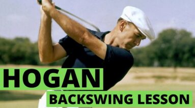 BEN HOGAN GOLF SWING LESSONS [The Ben Hogan Backswing]