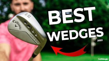 The BEST Golf Wedges of 2022!