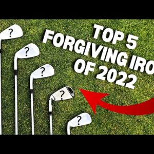 Top 5 Forgiving Irons For Mid to High Handicappers of 2022