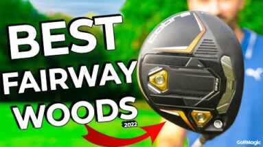 The BEST Fairway Woods of 2022!