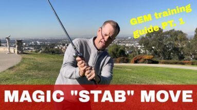 THE STAB MAGIC MOVE and BBG GEM training GUIDE | Be Better Golf