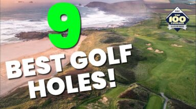 9 BEST GOLF HOLES!!