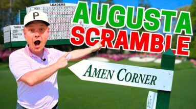 We Played A SCRAMBLE AT AUGUSTA... NO REALLY!