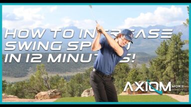 How to Increase Golf Swing Speed in 12 Minutes