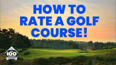 HOW TO RATE A GOLF COURSE!!
