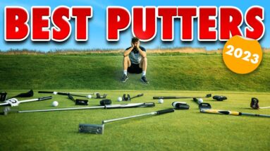 I Tried To Find The BEST GOLF PUTTER Of 2023