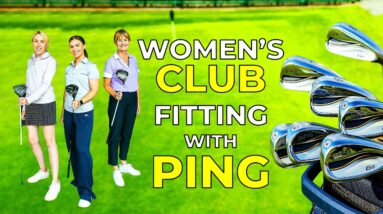 WOMEN'S GOLF CLUB FITTING...AMAZING RESULTS!