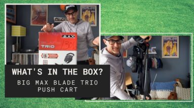 #Unboxing the new Big Max #Golf Blade Trio Pushcart!