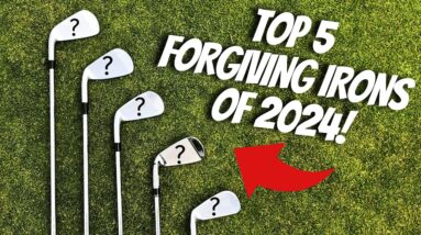 Top 5 Forgiving Irons For Mid to High Handicappers of 2024