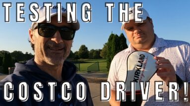 Taking the #Costco Kirkland Signature Driver On the #Golf Course!