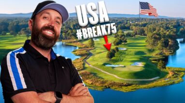 Can I Break 75 at one of America’s BEST Courses