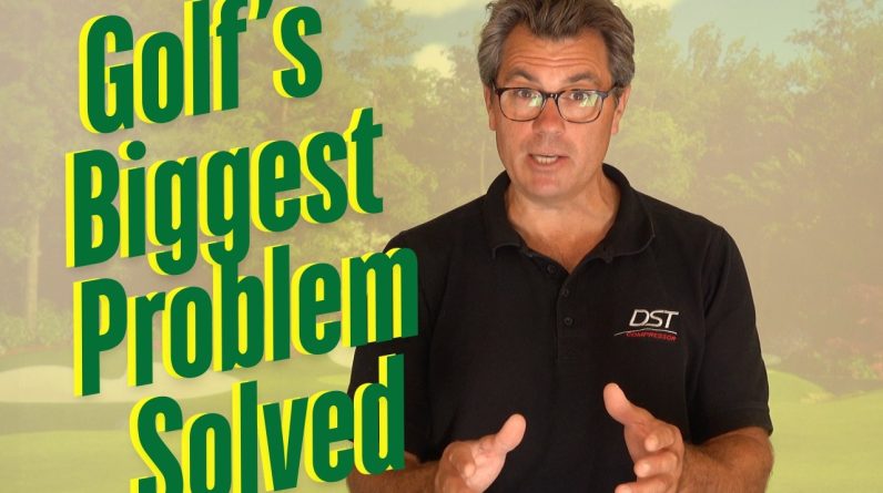 Golf's Biggest Problem Solved