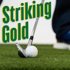 Ball Striking Gold